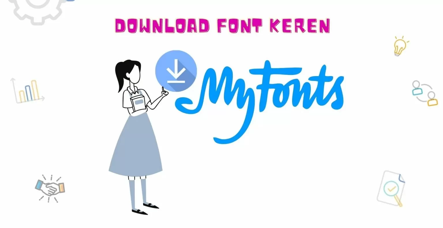 Download Font Keren Gratis : Rekomendasi Font untuk Website yang Bisa Dipilih!